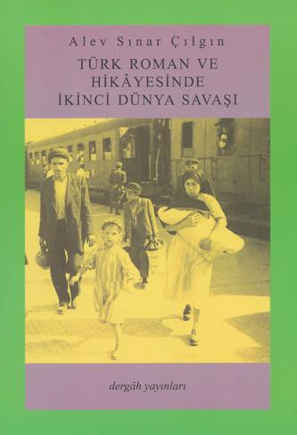 2nd World War in the Turkish Novels and stories